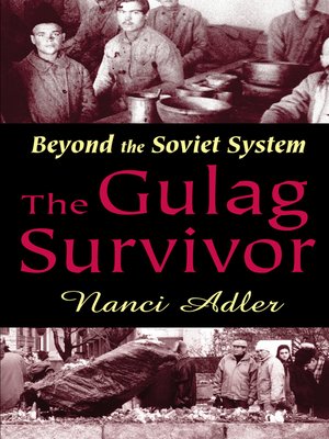 cover image of The Gulag Survivor